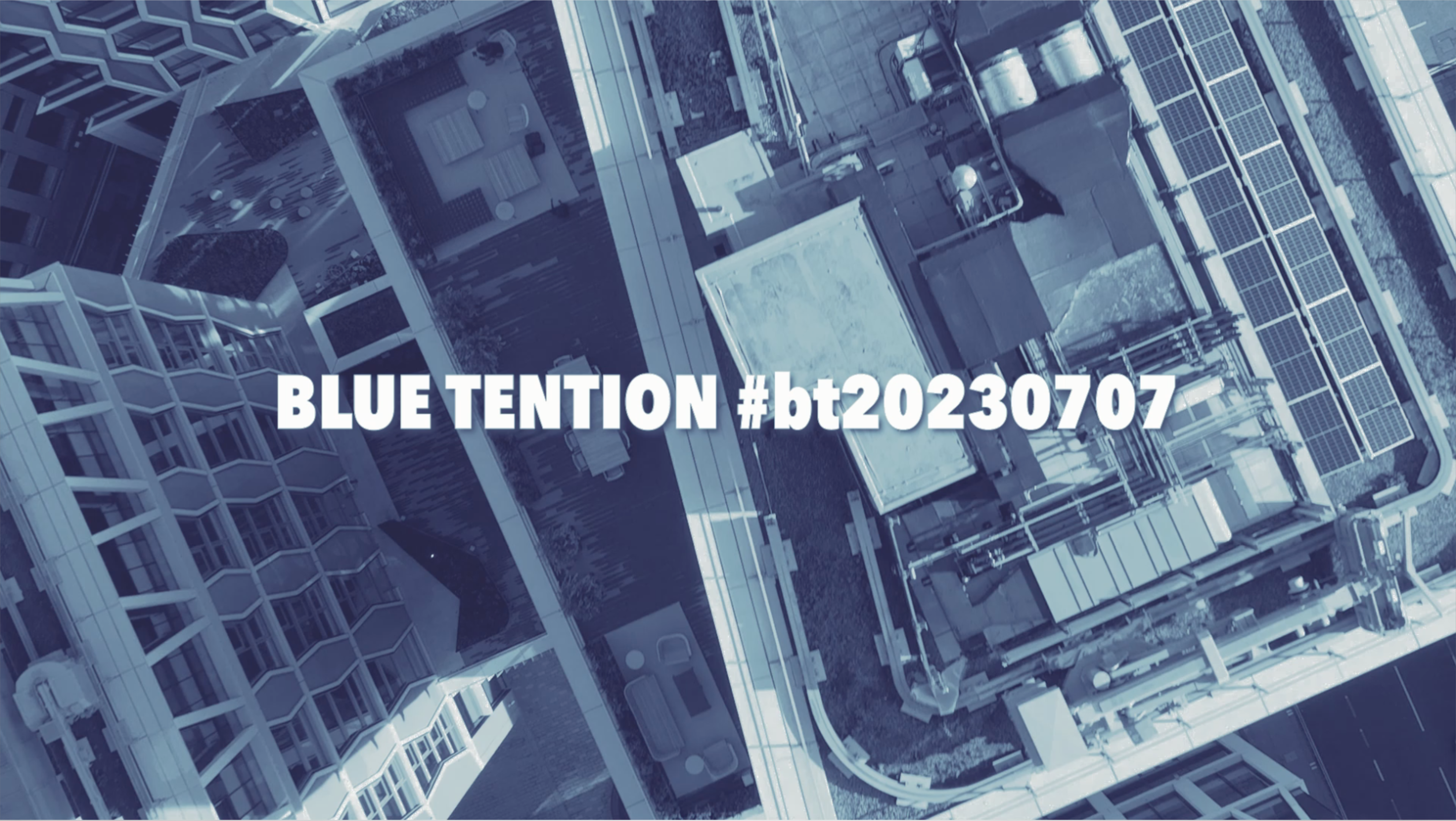 BLUE TENSION #bt20230707
